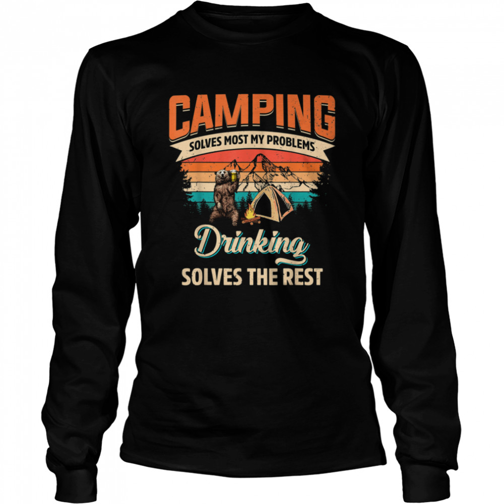 Bear Camping Solves Most Of My Problems Bourbon  Long Sleeved T-shirt