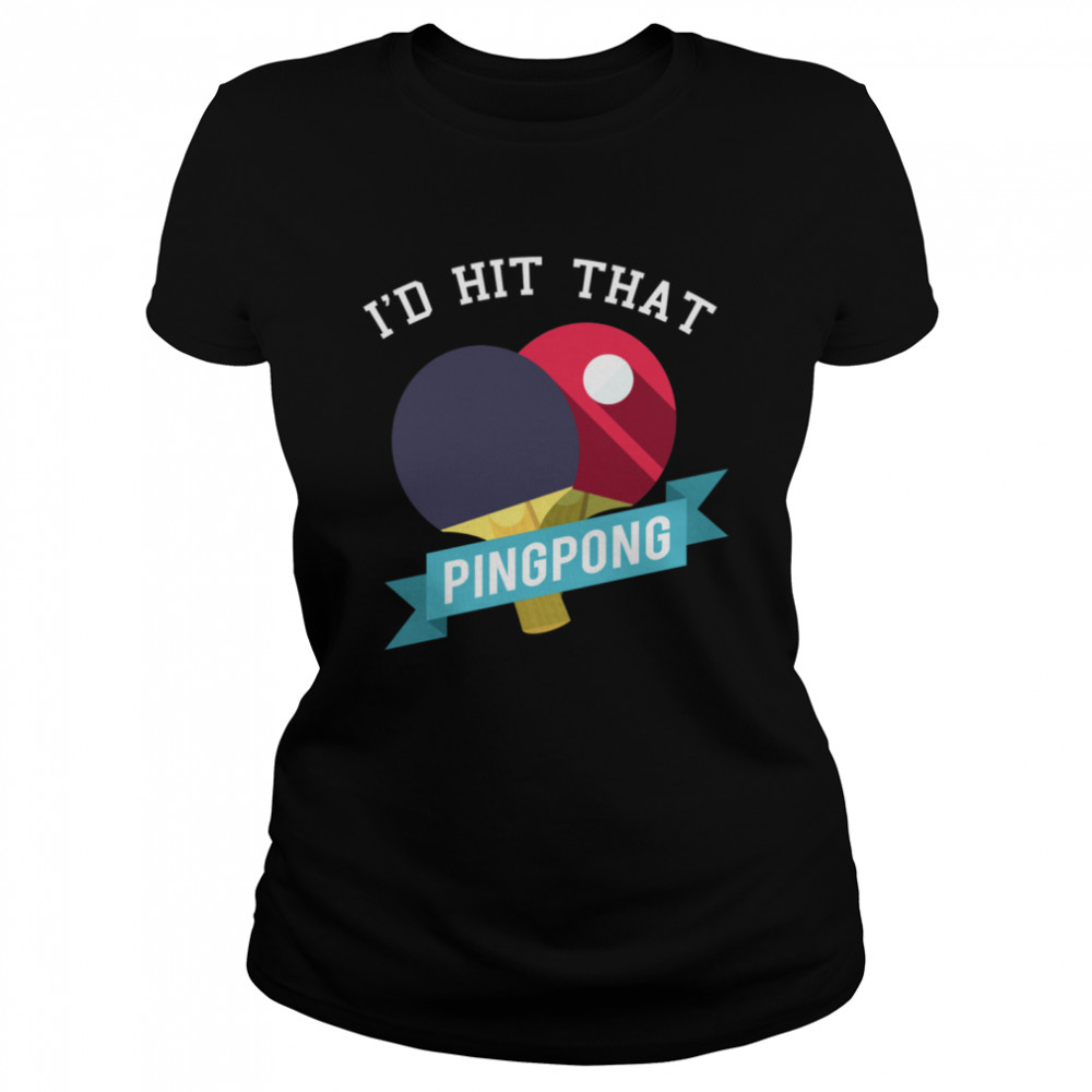Cool Ping Pong Table Tennis Idea Girls  Classic Women's T-shirt