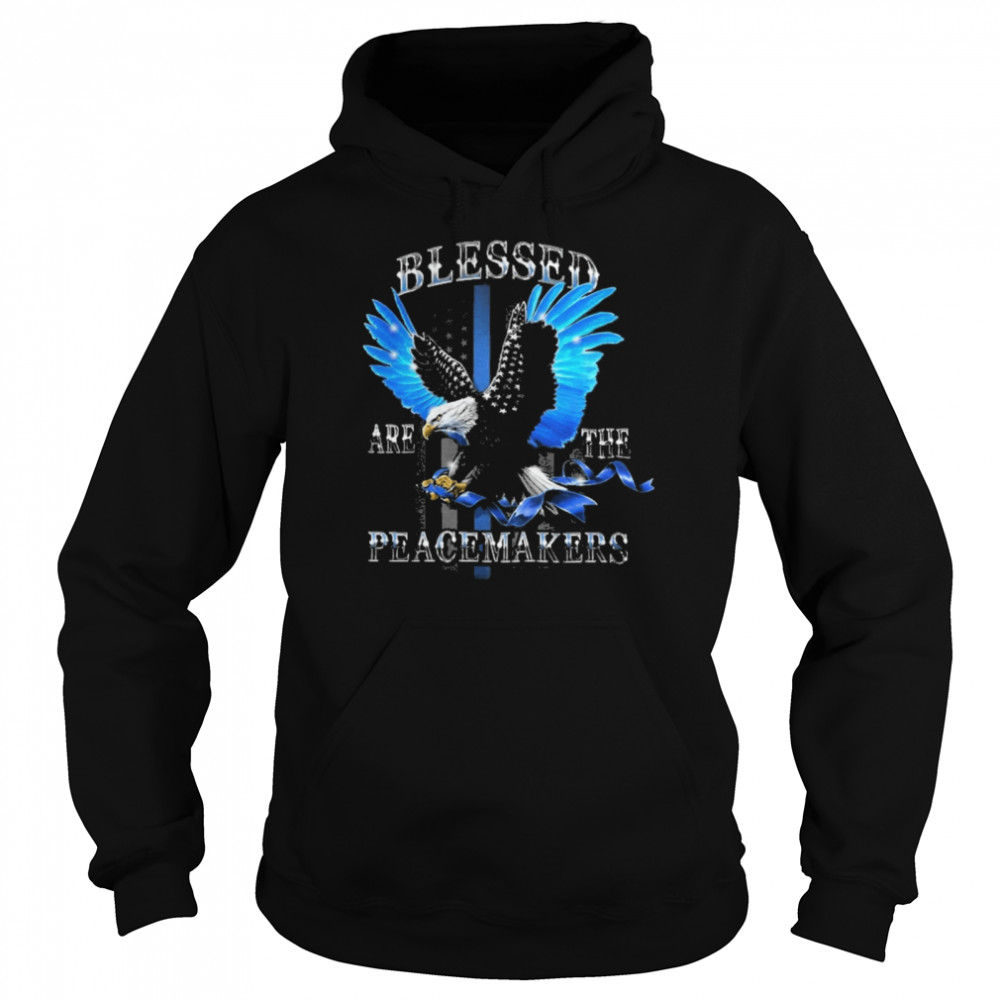 Eagle blessed are the peacemakers shirt Unisex Hoodie