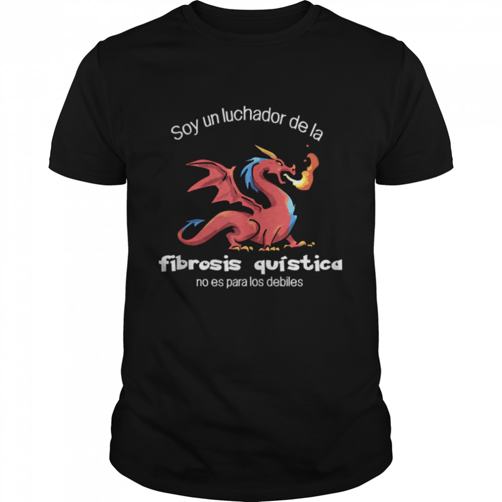 Soy un luchador de la fibrosis quística con dragon  Classic Men's T-shirt