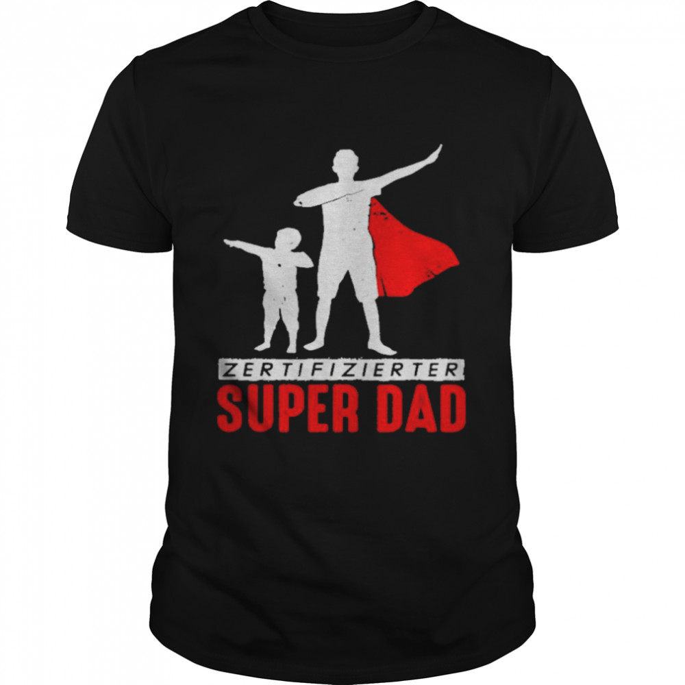 Superdad Father Bonus Papa Daddy Stepdad Dad Shirt