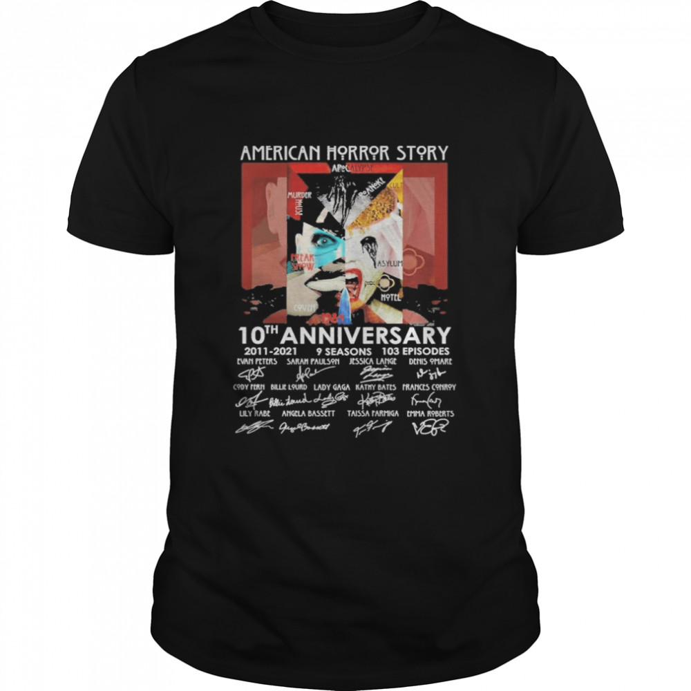American Horror Story 10th anniversary 2011 2021 signatures thank you for the memories shirt