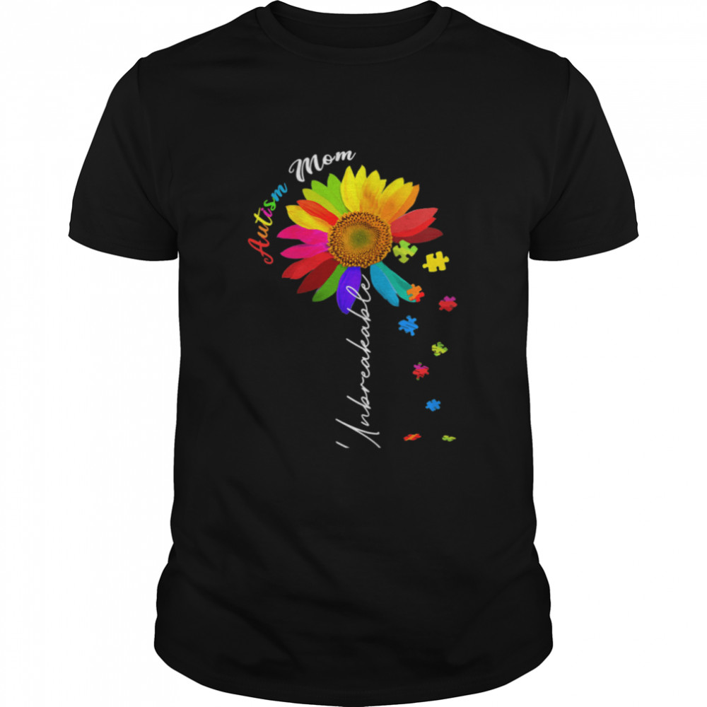 Autism Mom Unbreakable Autism Awareness Daisy Floral Shirt