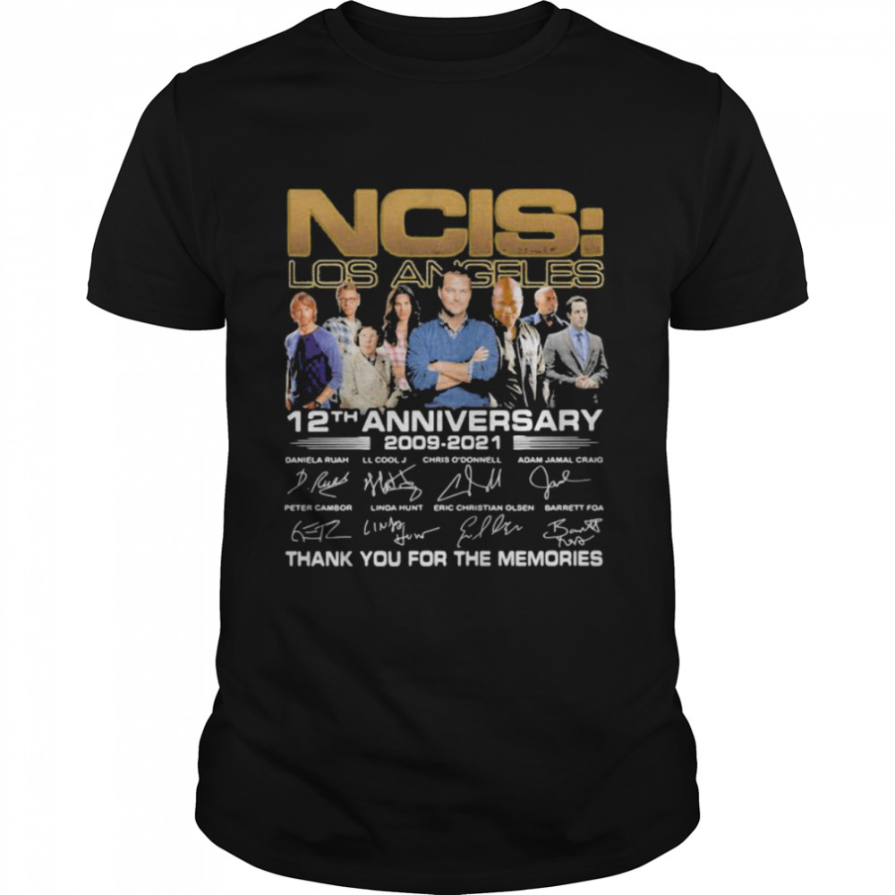 NCIS Los Angeles 12th anniversary 2009 2021 Thank You For The Memories Signature Shirt