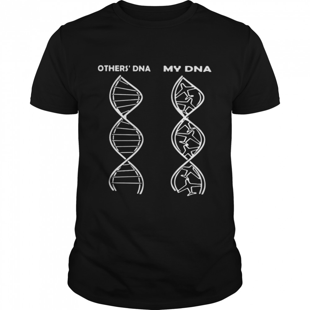 Others Dna my Dna shirt