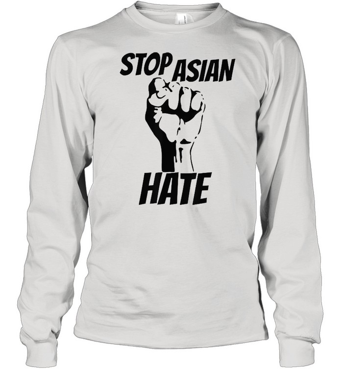 Anti Asian Racism AAPI Stop Asian Hate  Long Sleeved T-shirt