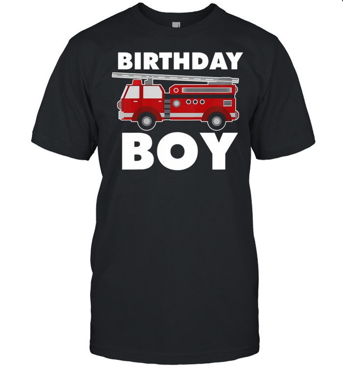 Birthday Boy Fire Truck shirt