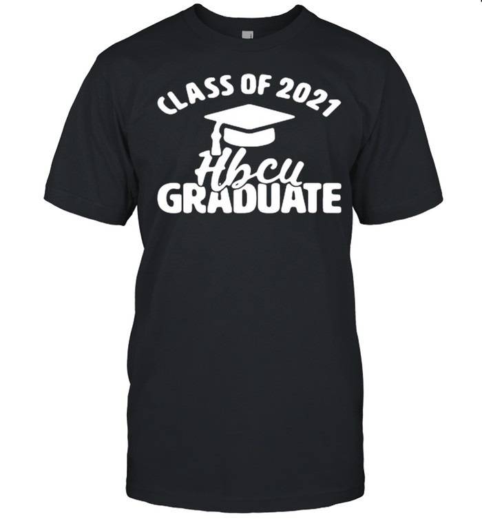 Class Of 2021 Hbcu Graduate Senior shirt Classic Men's T-shirt