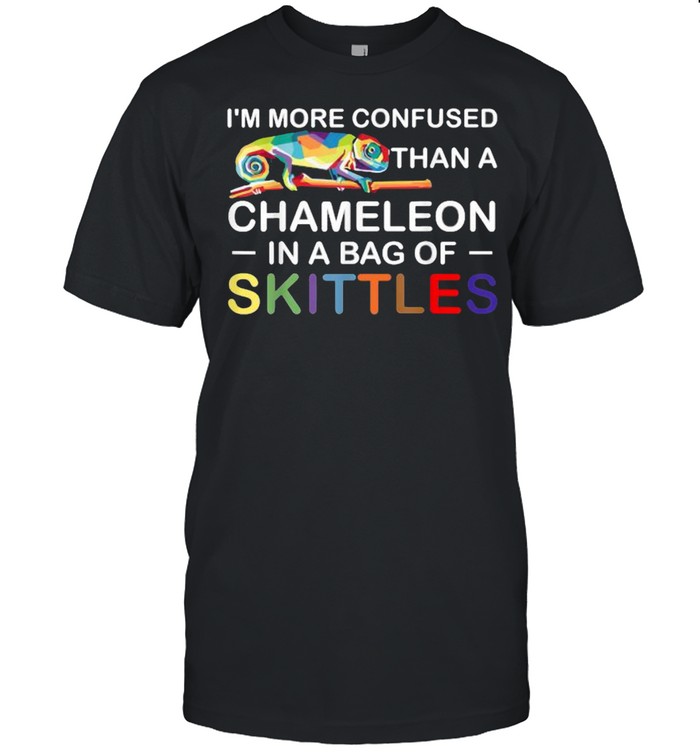 I’m More Confused Than A Chameleon In A Bag Of Skittles Colors  Classic Men's T-shirt