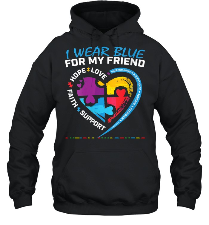 Puzzle I Wear Blue For My Friend Autism Awareness  Unisex Hoodie