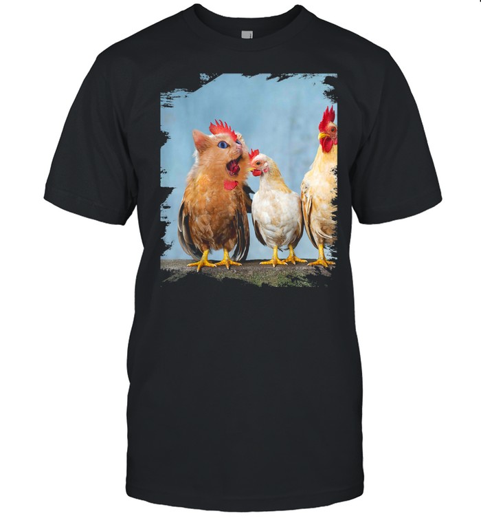 Chickitten Chicat Cat Chicken Hybrid Shirt