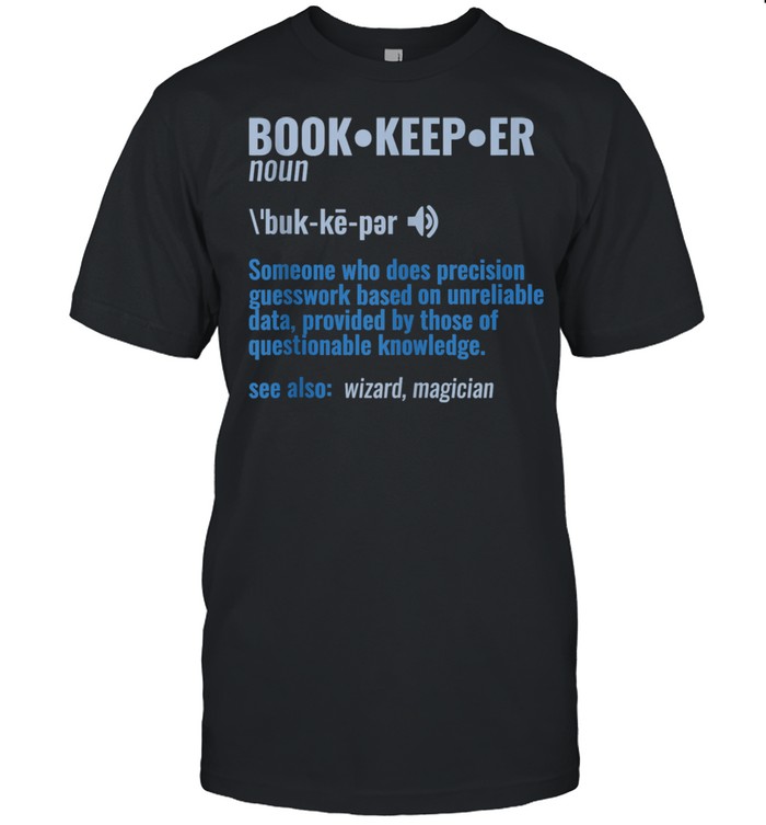 Bookkeeper Math NUmbers Office Assistant CPA Shirt