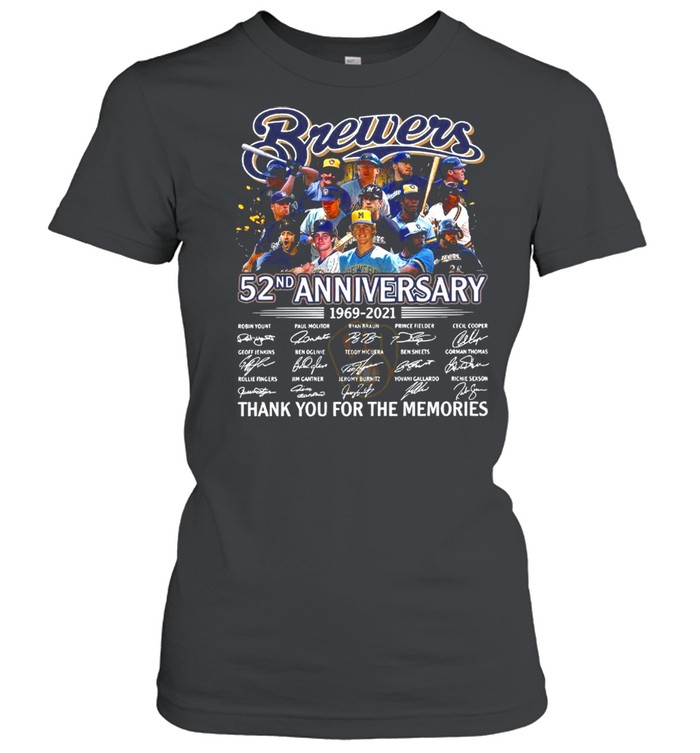 Brewer Baseball Team 52nd Anniversary 1969 2021 Signatures Thank You For The Memories shirt Classic Women's T-shirt