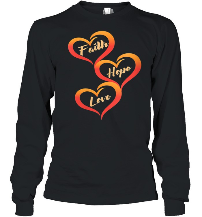 Christian Religious Heart Faith Hope Love  Long Sleeved T-shirt
