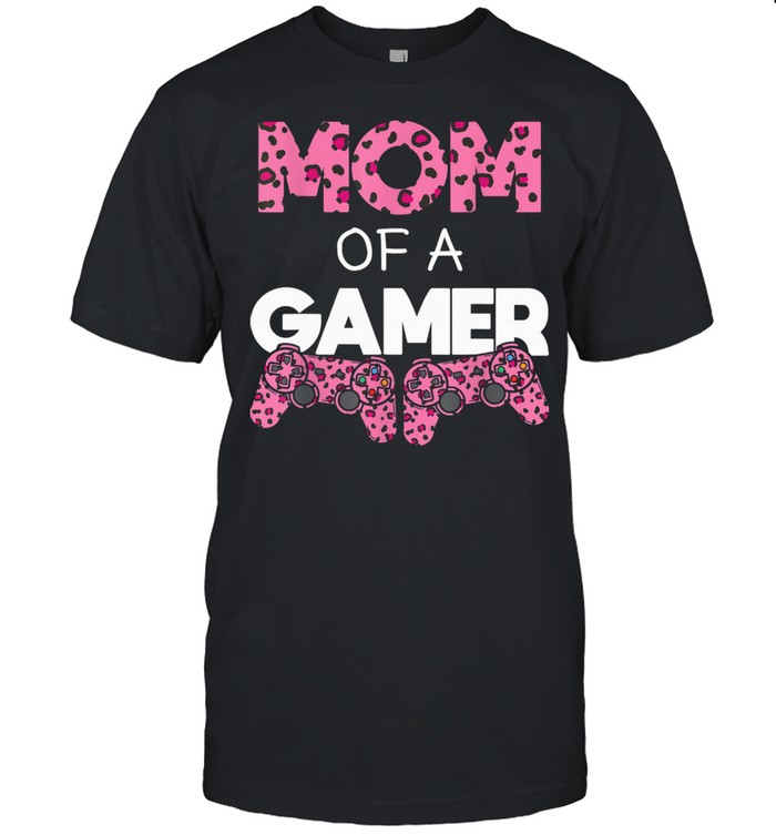 Mom Of A Gamer Mother's Day Gaming  Classic Men's T-shirt