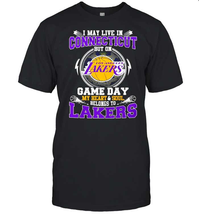 I May Live In Connecticut But On Game Day My Heart And Soul Belongs To Lakers  Classic Men's T-shirt