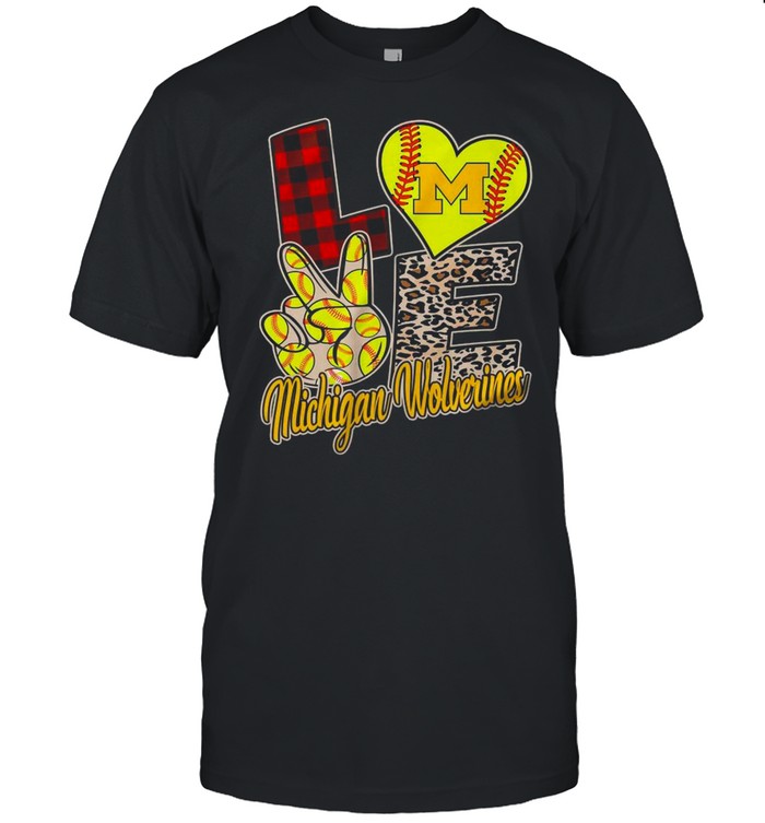 Love Michigan Wolverines Softball Team shirt