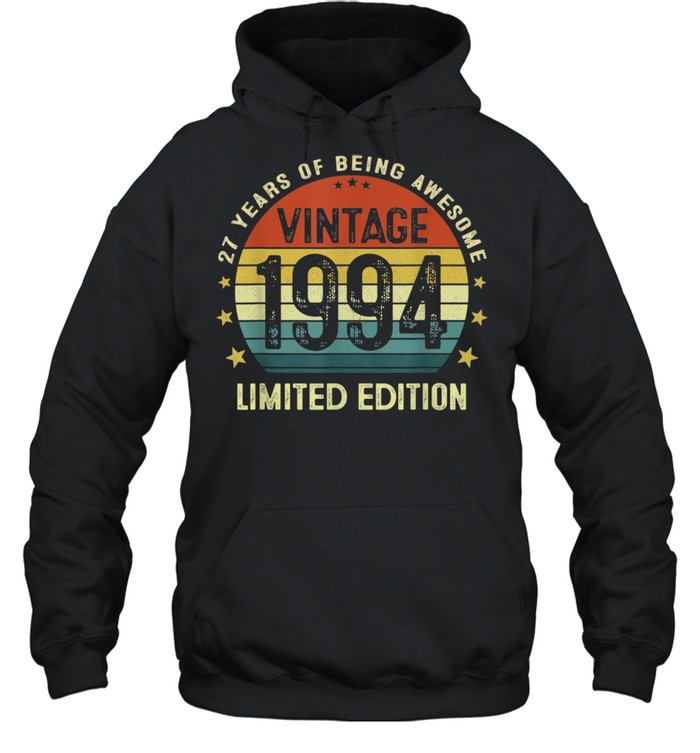 Vintage 1994 Limited Edition 27 Years Old 27th Birthday Unisex Hoodie