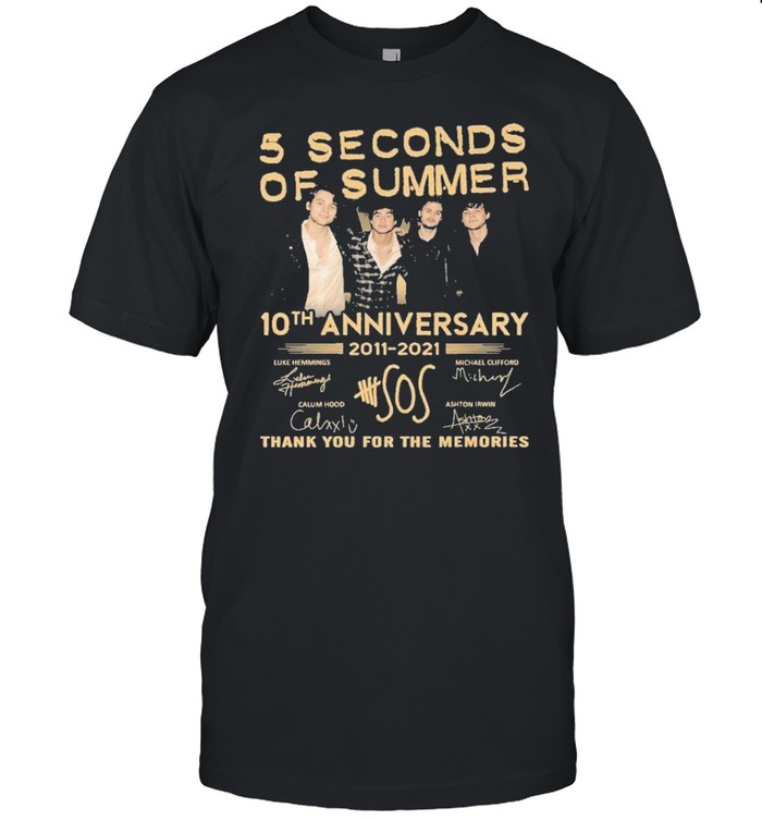 5 seconds of summer 10 th anniversary 2011 2021 thank you for the memories shirt