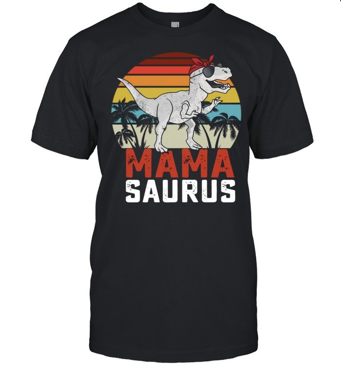 Dinosaurus T Rex Mama Saurus Vintage Sunset shirt