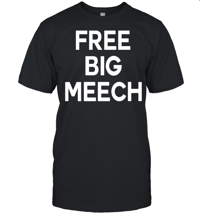 Free big meech shirt