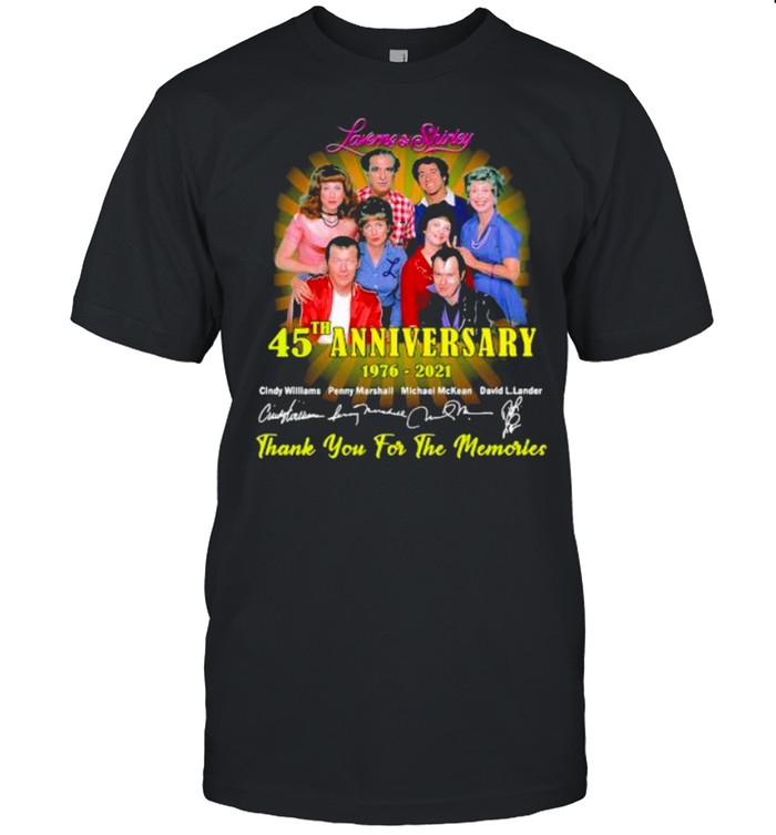 Laverme And Shirley 45th Anniversary 1976 2021 Thank You For The Memories Signature Shirt