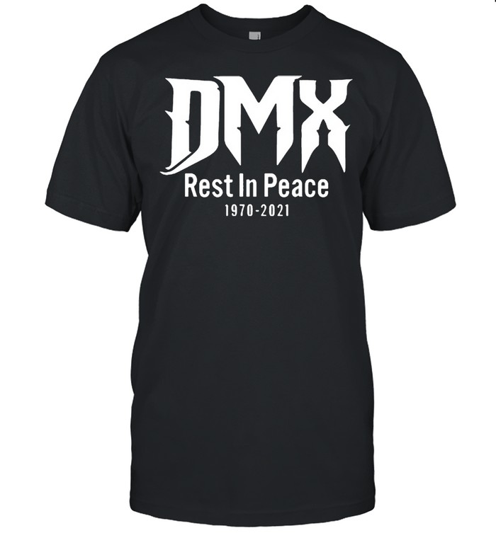 Dmx Rip In Peace 1970 2021  Classic Men's T-shirt