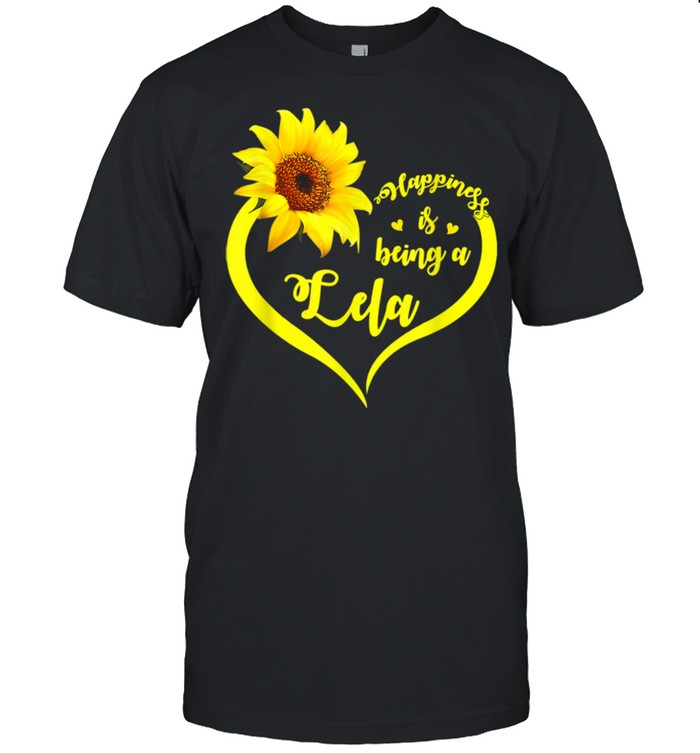 Happiness Is Being A Lela Sunflower Grandma Cute shirt