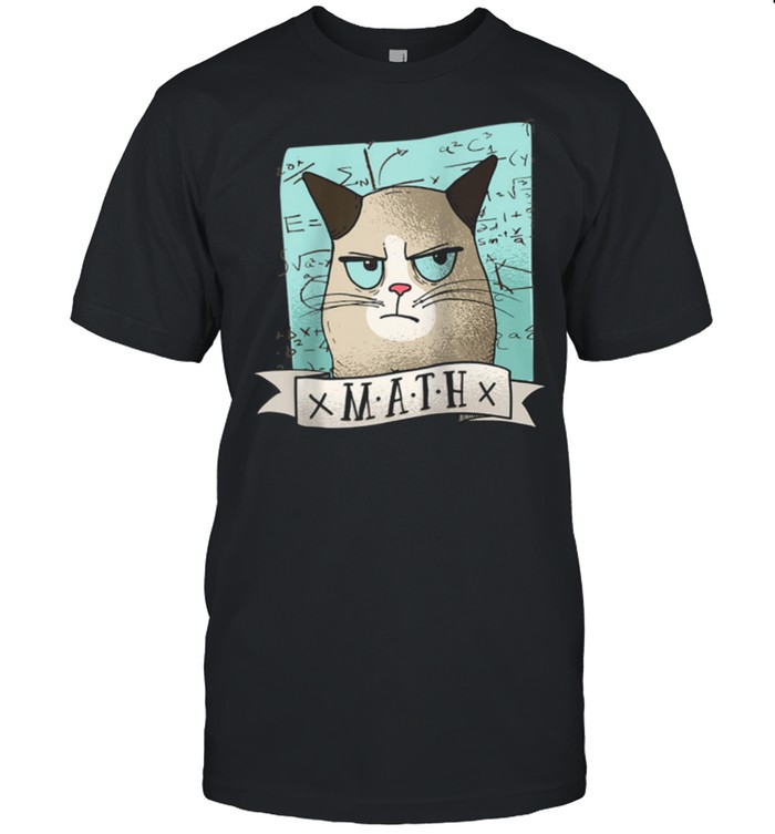 I Love My Grumpy Cat And Math shirt
