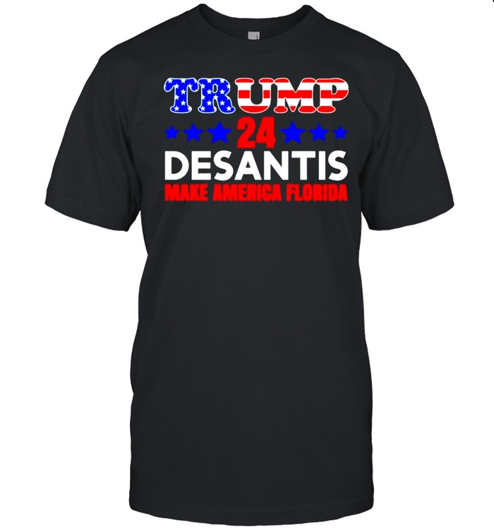 Trump desantist 24 make America Florida shirt