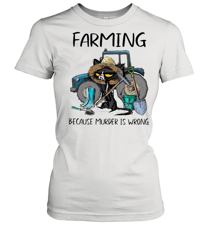 Farming Because Murder Is Wrong Black Cat shirt Classic Women's T-shirt