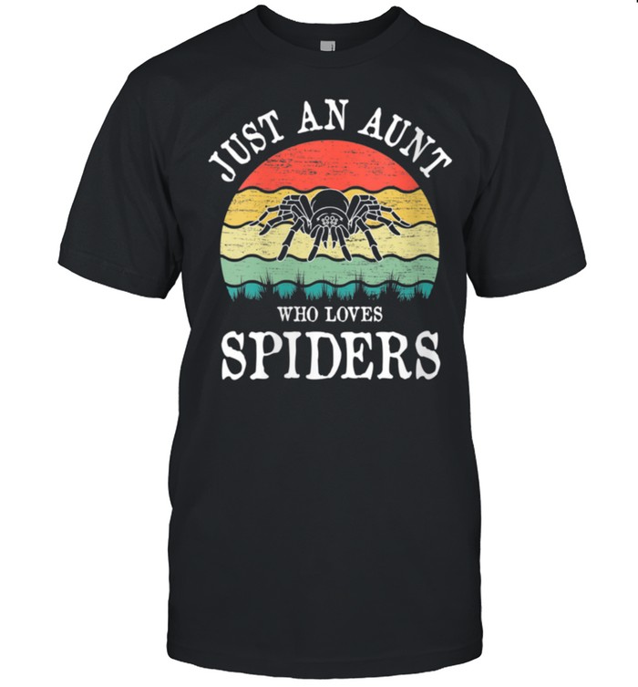 Just An Aunt Who Loves Spiders shirt Classic Men's T-shirt