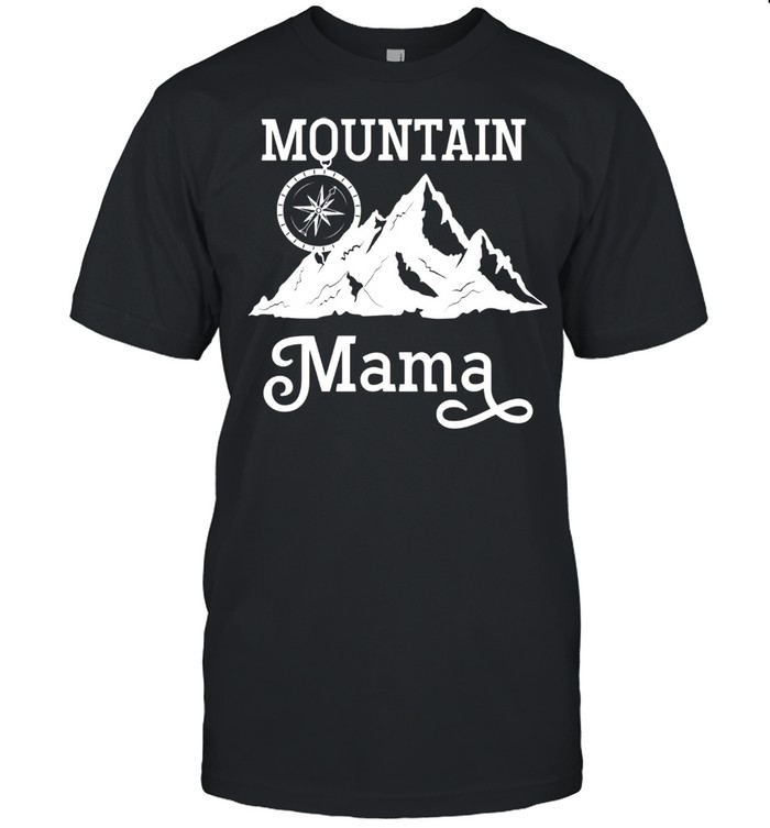 Mountain Mama Compass Hiking Camping Outdoor Mother’s Day shirt