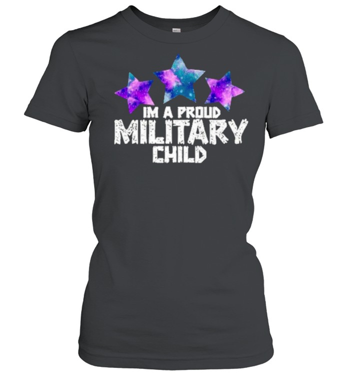 Im a military child shirt Classic Women's T-shirt