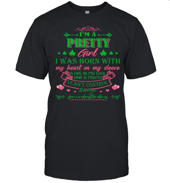 Im A Pretty Girl I Was Born With My Heart In My Sleeve shirt Classic Men's T-shirt