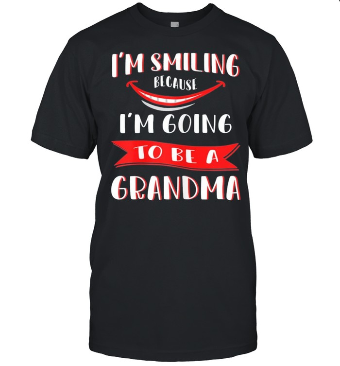 Im smiling because Im going to be a grandma mothers day shirt Classic Men's T-shirt