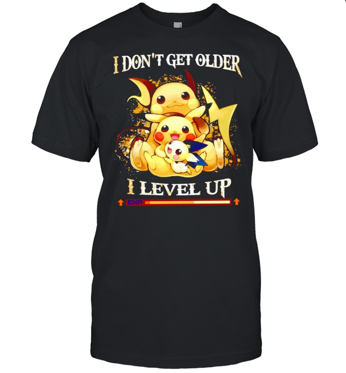 Pikachu I dont get older I level up shirt Classic Men's T-shirt