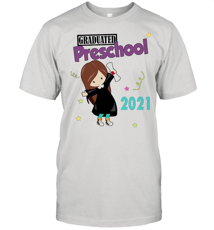 Girly Graduated Preschool 2021 T-shirt