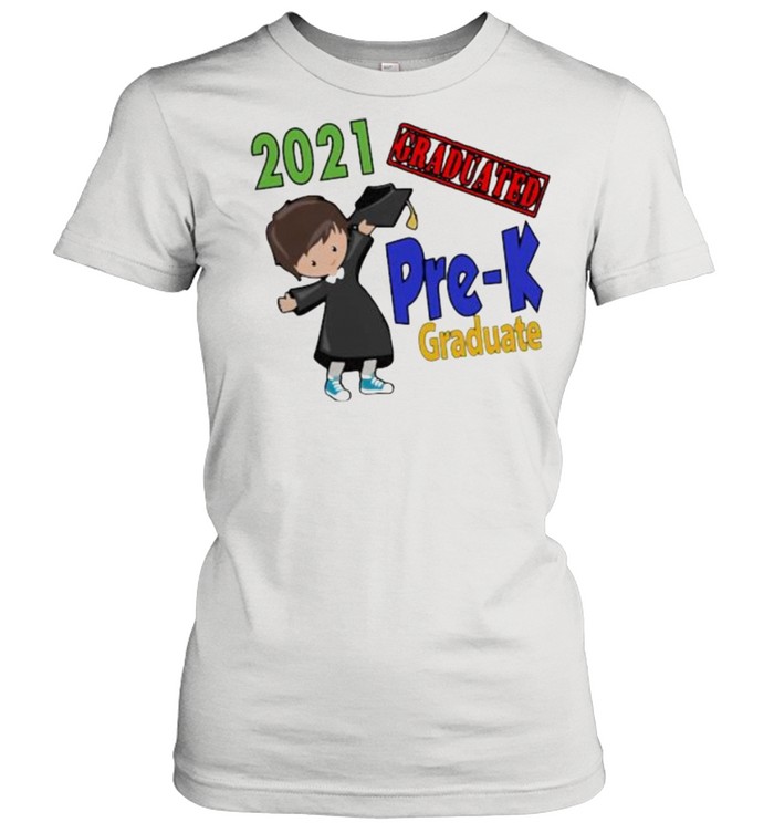 Preschool Pre – K Graduate 2021  Classic Women's T-shirt