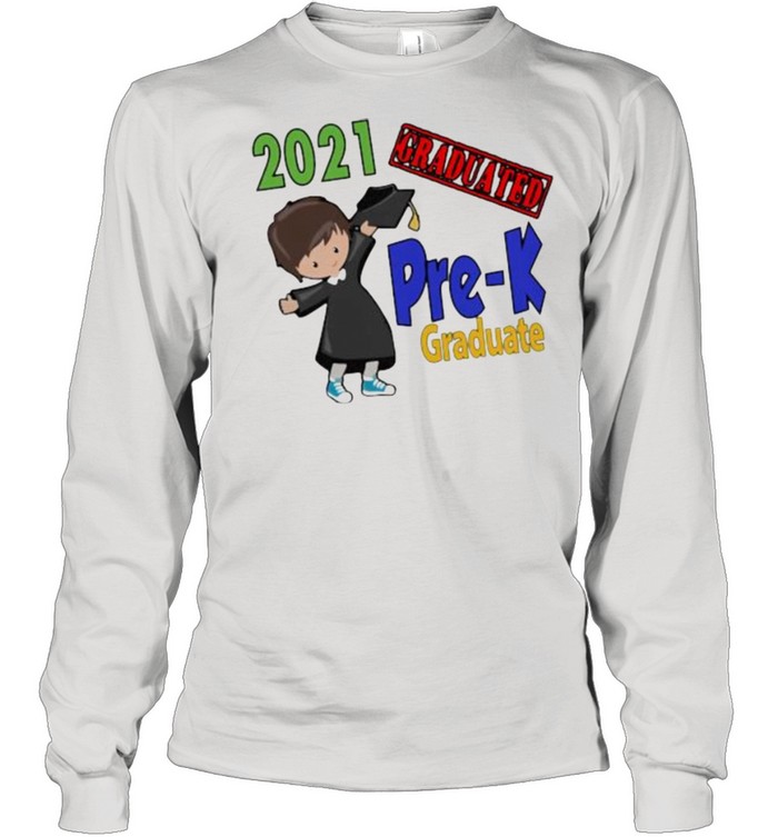 Preschool Pre – K Graduate 2021  Long Sleeved T-shirt