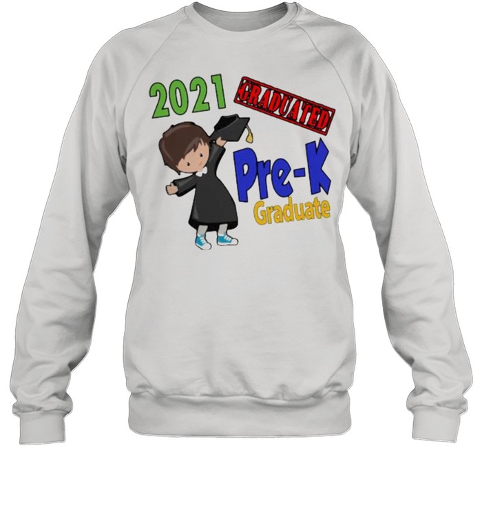 Preschool Pre – K Graduate 2021  Unisex Sweatshirt