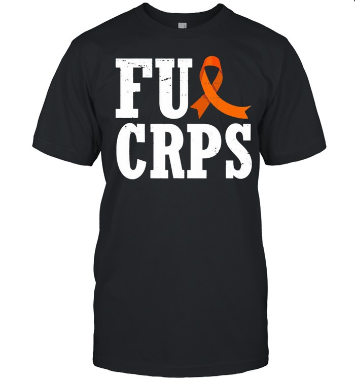 Fuck crps warrior supporter rsd crps awareness 2021 shirt Classic Men's T-shirt