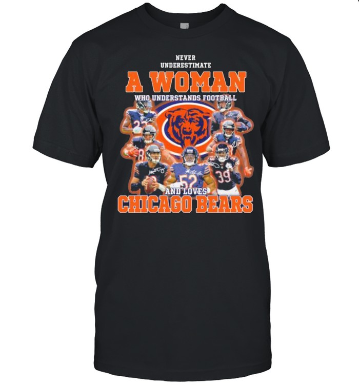 Never Underestimate An Old Man Who Understands Football Chicago Bears Signature Shirt