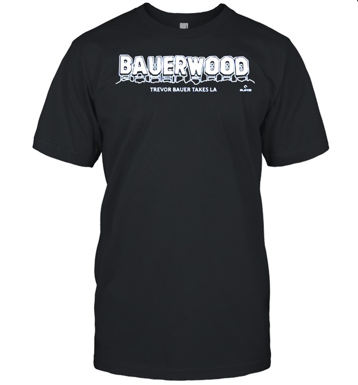 Trevor Bauer Bauerwood Takes La Shirt
