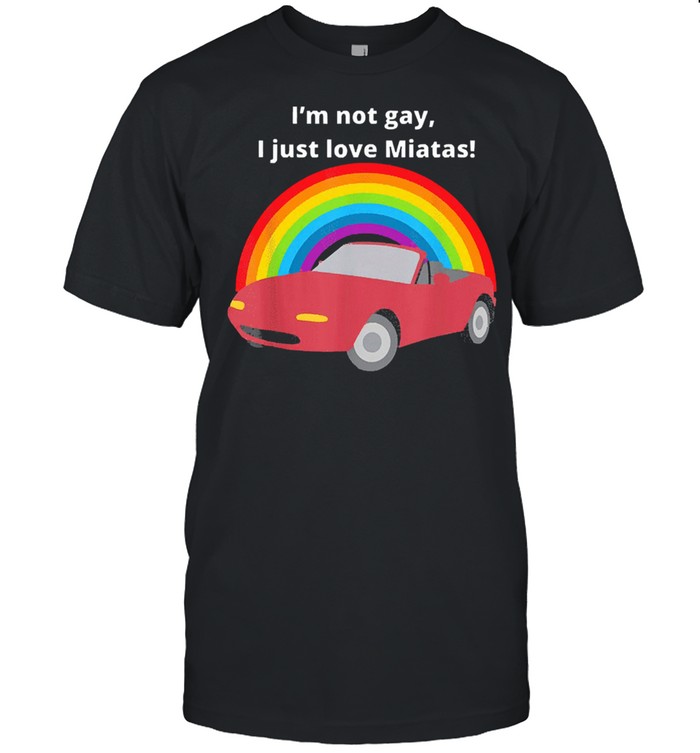 LGBT I love miatas I just love miatas shirt Classic Men's T-shirt