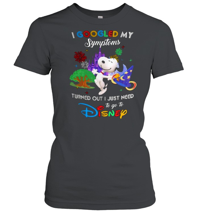 I Googled My Symptoms Turns Out I Just Need To Go To Disney Snoopy Classic Women's T-shirt