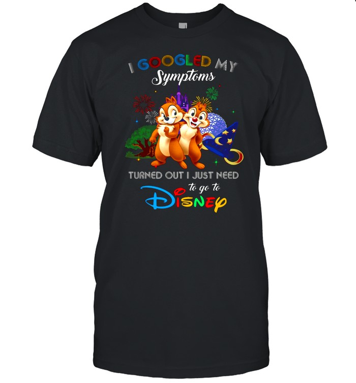 Cool I Googled My Symptoms Disney Chip And Dale shirt