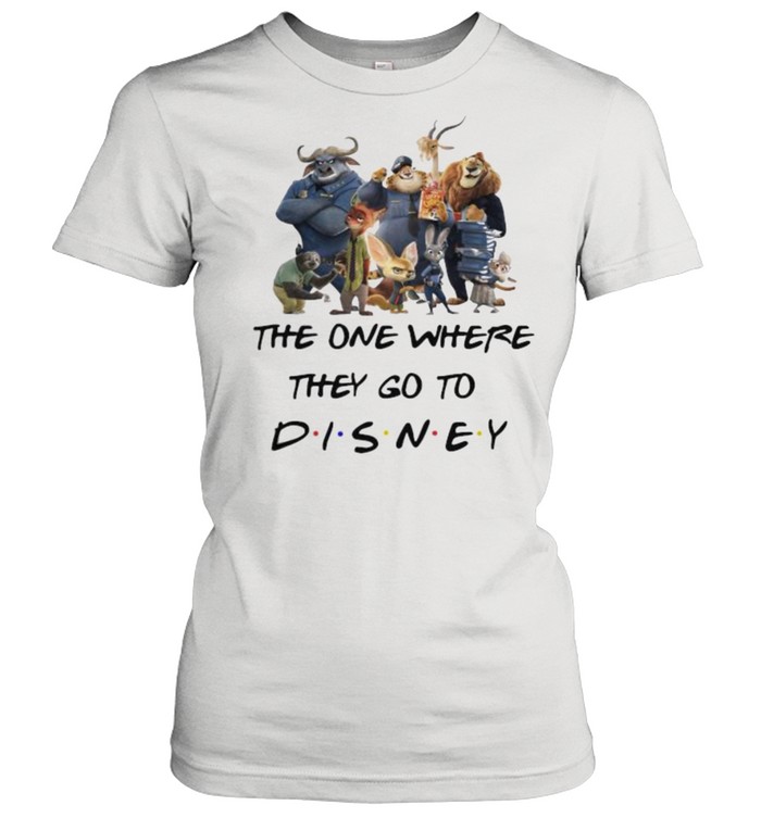 The One Where They Go To Disney Zootopia Movie Classic Women's T-shirt