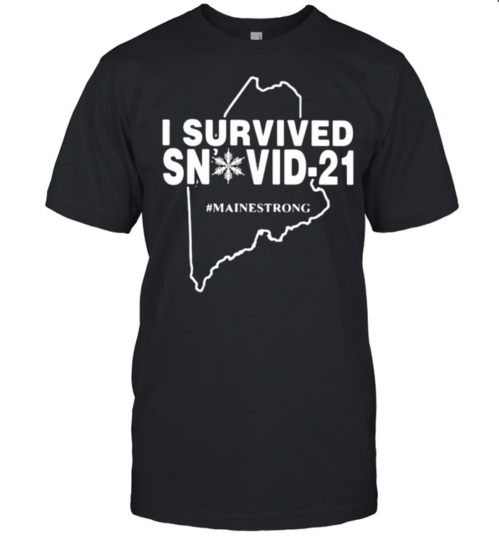 I Survived Snovid 21 Mainestrong  Classic Men's T-shirt