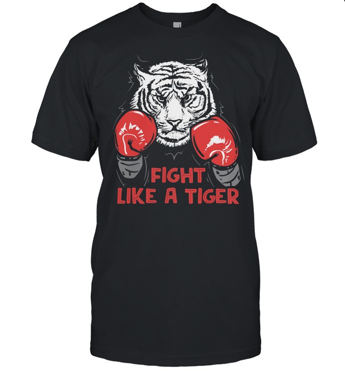 Fight Like A tiger Boxing  Classic Men's T-shirt